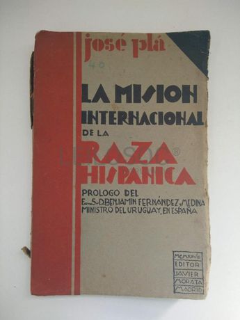La mission internacional de la raza hispanica