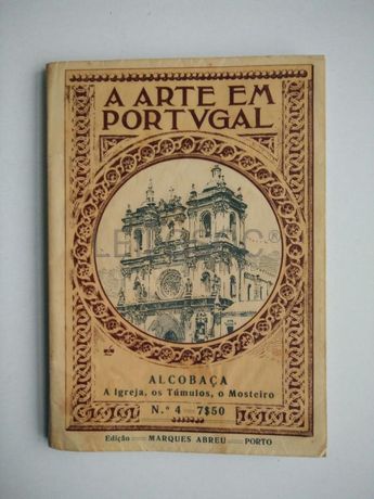 A Arte em Portugal - O Mosteiro de Alcobaça