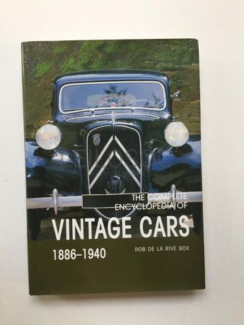 The complete encyclopedia of vintage cars 1886-1940