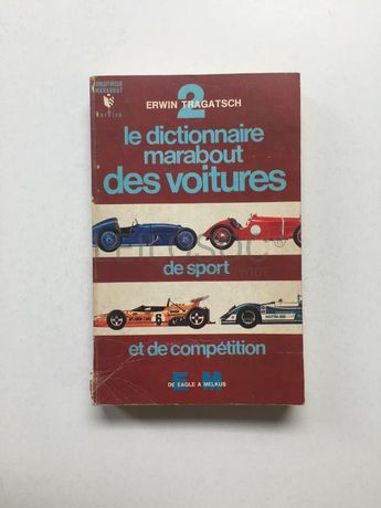 Le Dictionnaire Marabout des Voitures de Sport et de Compétion II