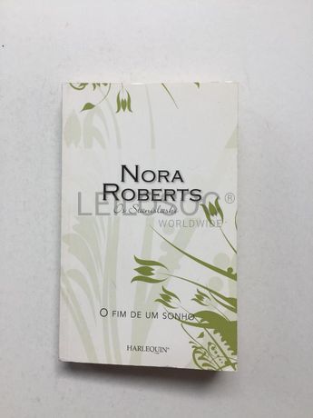 O Fim de um Sonho · Nora Roberts