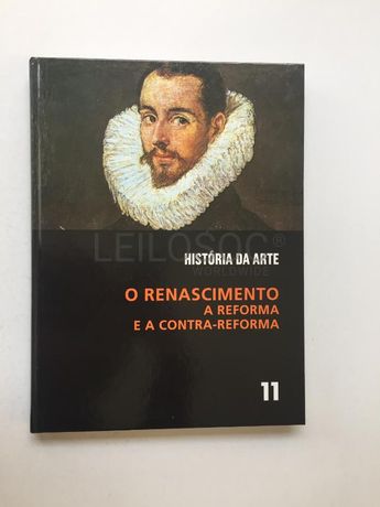 História da Arte 11 - O Renascimento - A Reforma e a Contra-Reforma