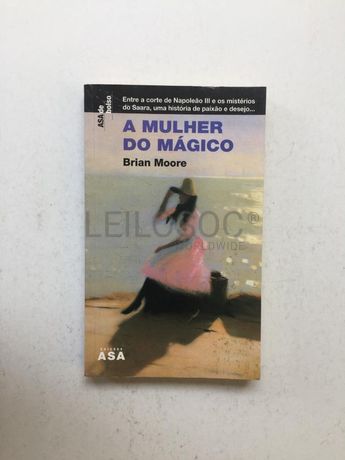 A Mulher do Mágico · Brian Moore