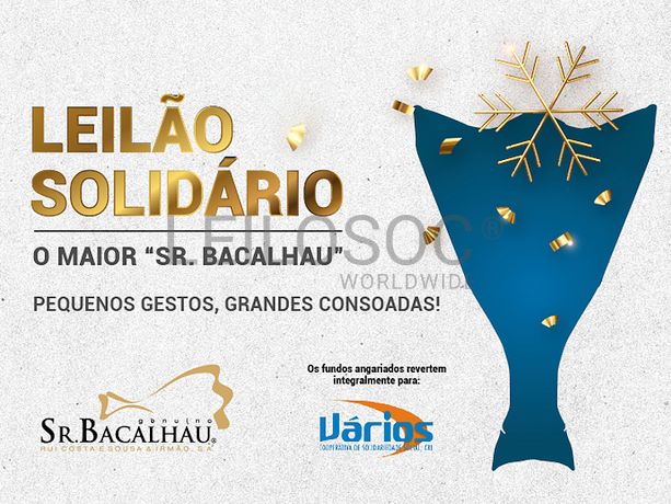 Leilão Solidário · O Maior Sr. Bacalhau
